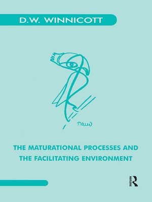 cover image of The Maturational Processes and the Facilitating Environment